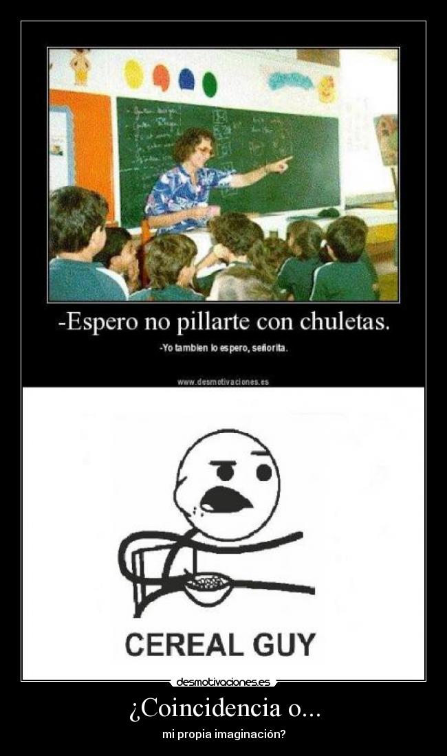 carteles cereal guy desmotivaciones