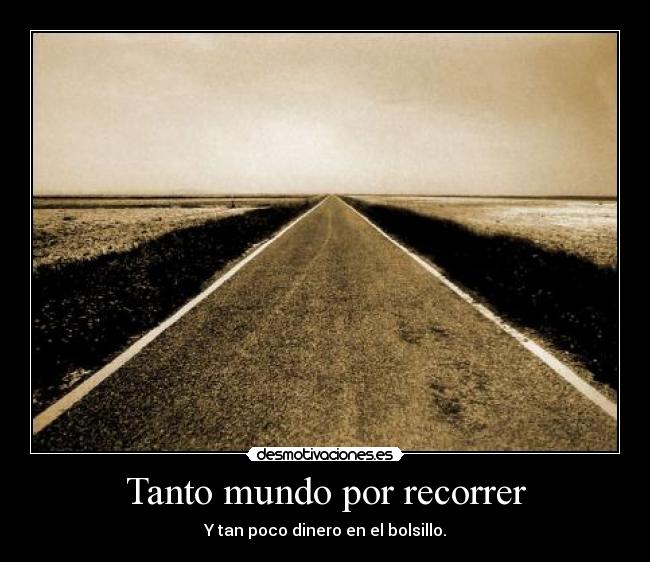 Tanto mundo por recorrer -