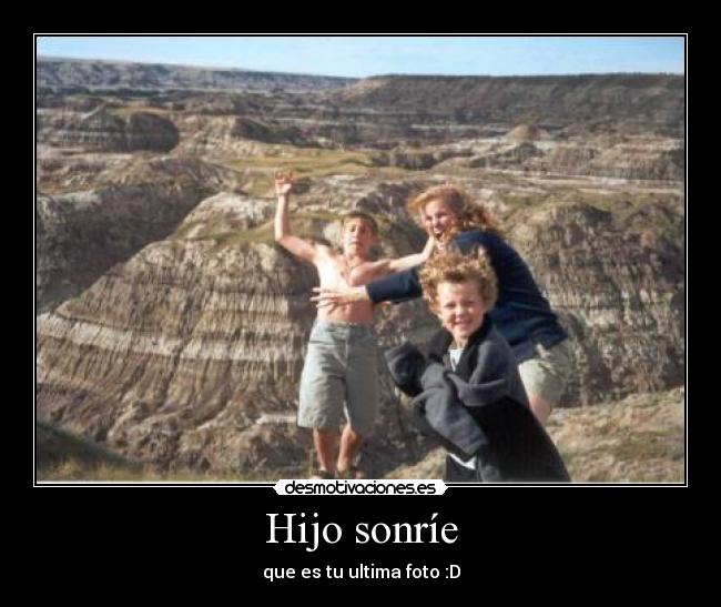 Hijo sonríe -