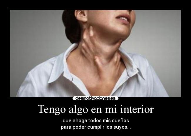 Tengo algo en mi interior -