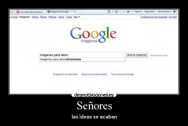 Señores -