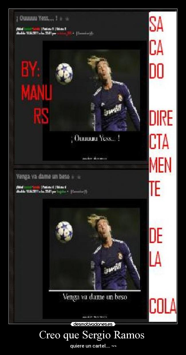 Creo que Sergio Ramos  - 