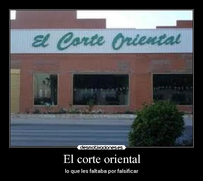 El corte oriental -