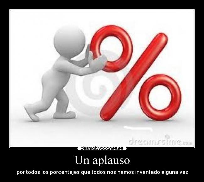 carteles aplauso desmotivaciones