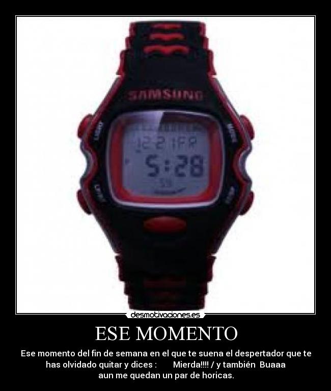 ESE MOMENTO -