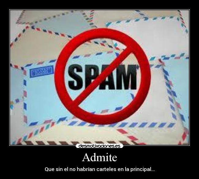 carteles spam desmotivaciones