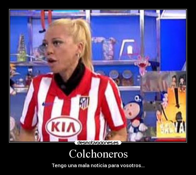 Colchoneros - 