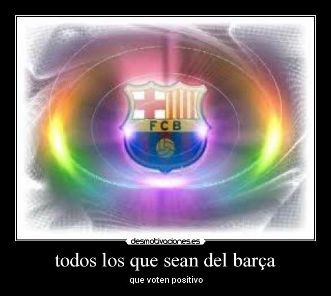 todos los que sean del barça - 