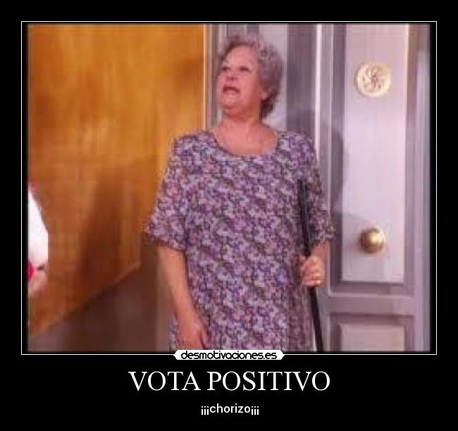 VOTA POSITIVO -