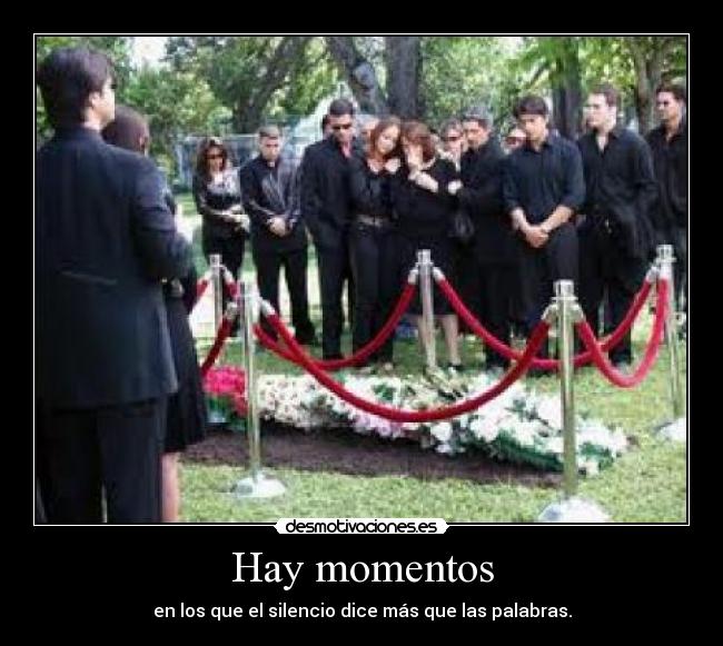 Hay momentos -