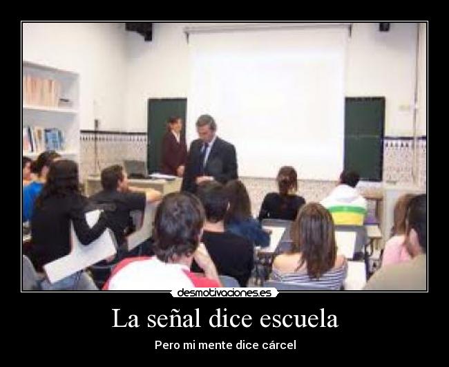 La señal dice escuela - 