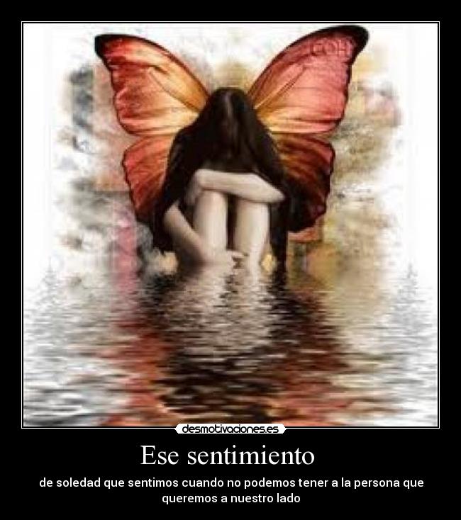 Ese sentimiento -