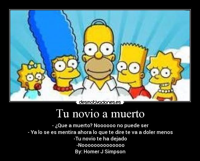 Tu novio a muerto - 