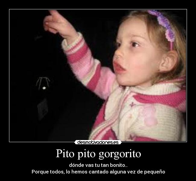 Pito pito gorgorito - 