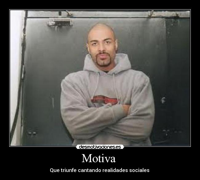 Motiva - Que triunfe cantando realidades sociales