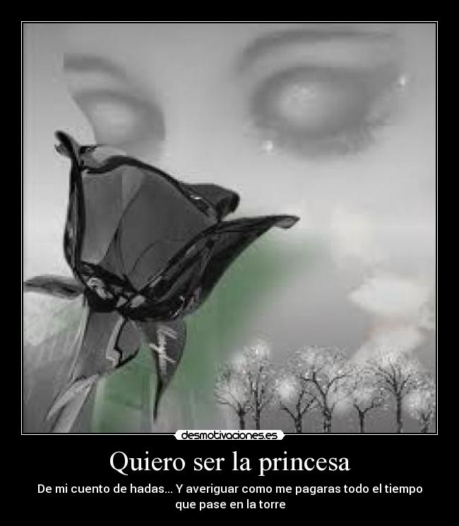 Quiero ser la princesa - 