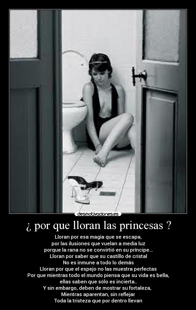 ¿ por que lloran las princesas ? - 