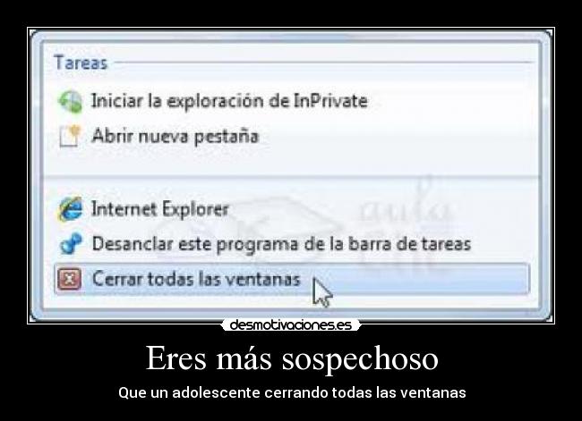 carteles sospechoso adolescente ventanas cerrar desmotivaciones