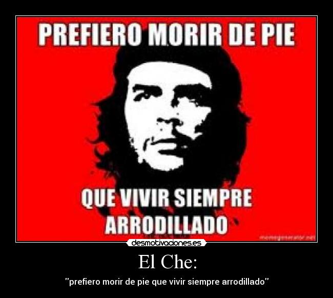 El Che: - 
