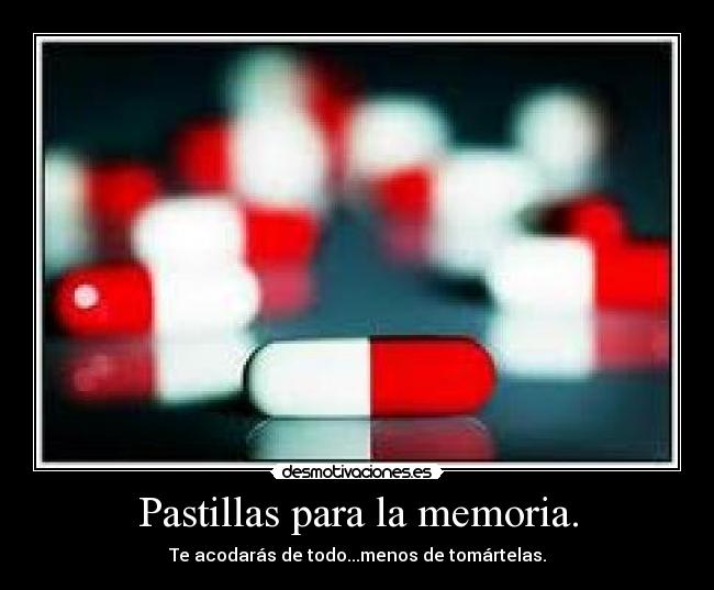 Pastillas para la memoria. -