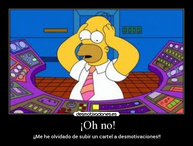 ¡Oh no! - 