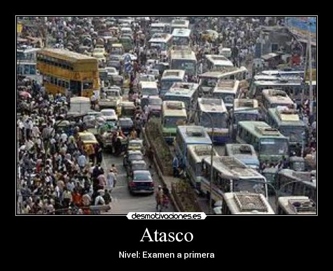 Atasco - Nivel: Examen a primera