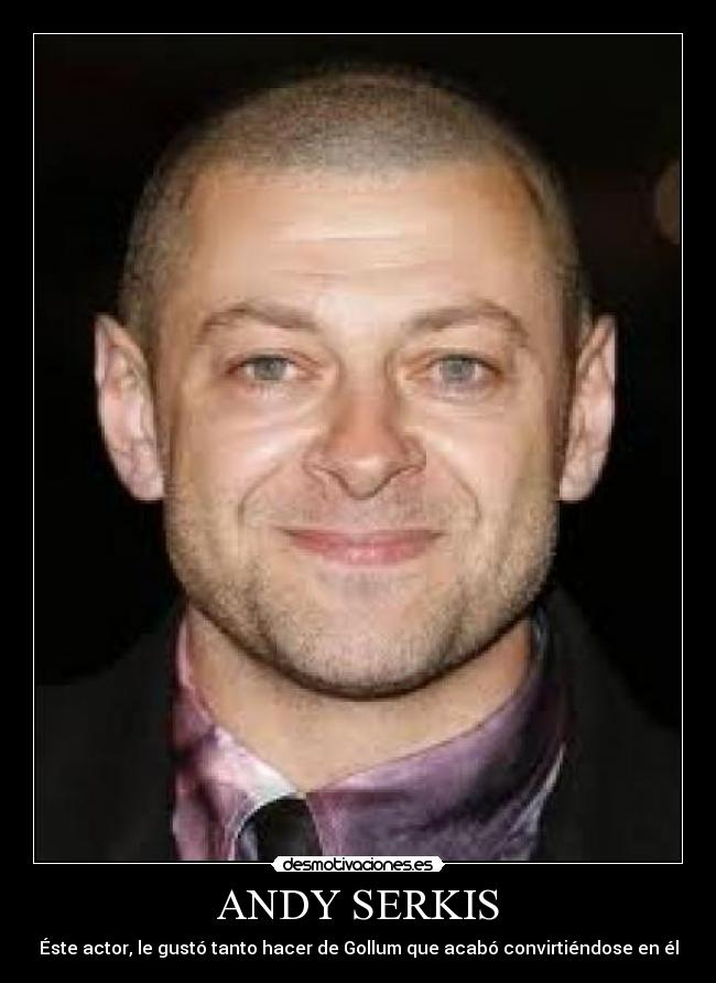 ANDY SERKIS - 