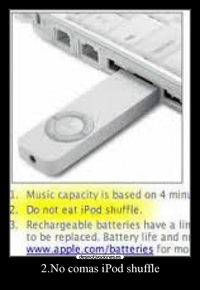 2.No comas iPod shuffle -