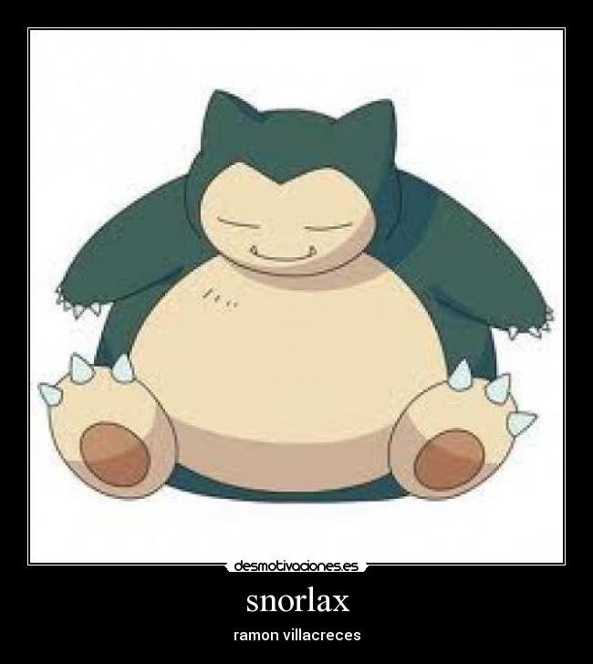 snorlax - ramon villacreces