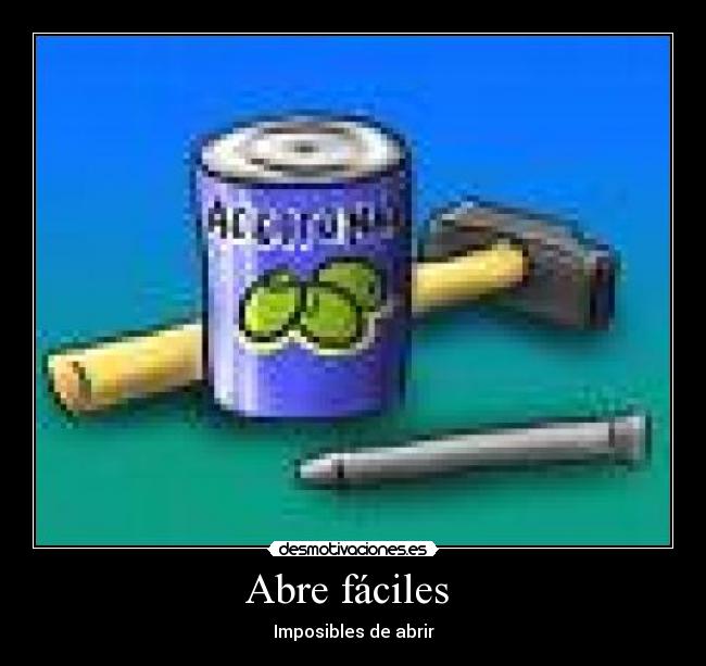 Abre fáciles  - 