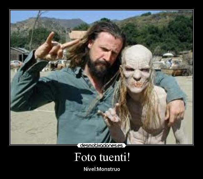 Foto tuenti! - Nivel:Monstruo