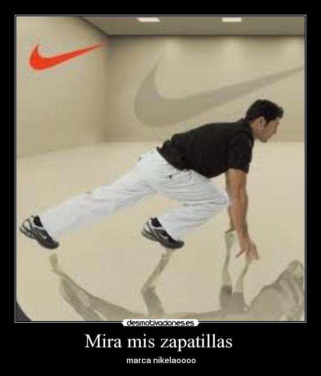 Mira mis zapatillas  - 