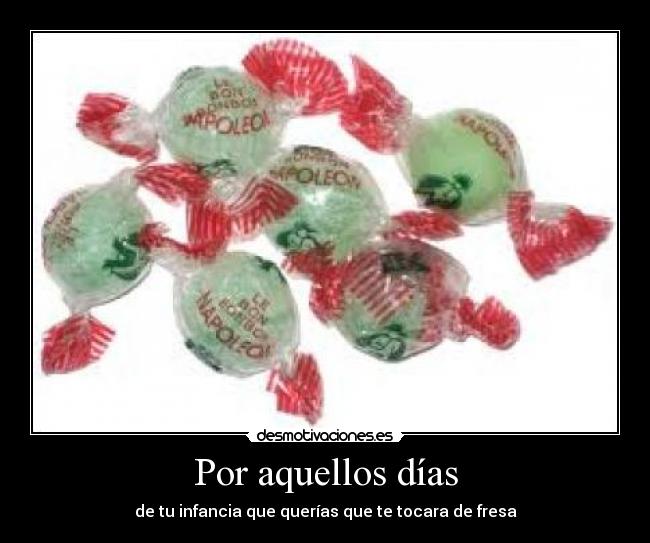 Por aquellos días -