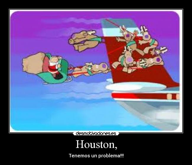 Houston, -