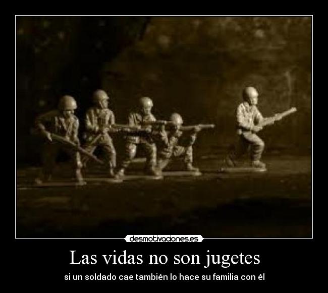 Las vidas no son jugetes -