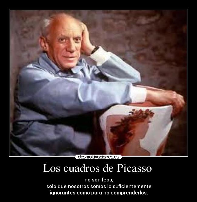 carteles picasso desmotivaciones