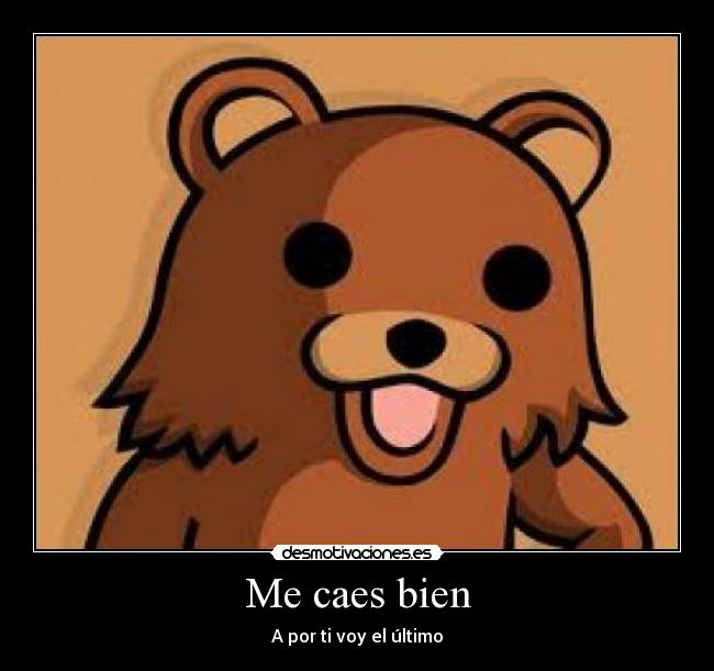 Me caes bien -