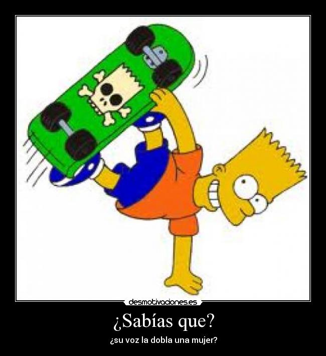 ¿Sabías que? - ¿su voz la dobla una mujer?