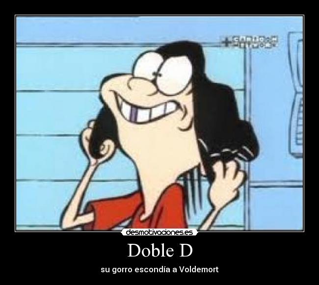 Doble D - 