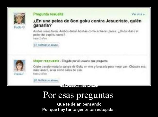 Por esas preguntas  - 