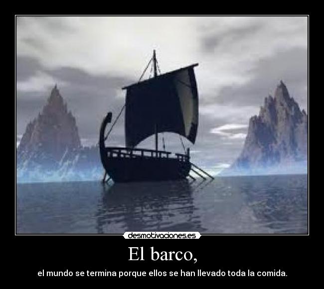 El barco, - 