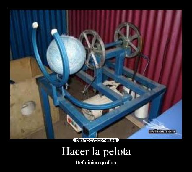 Hacer la pelota - Definición gráfica