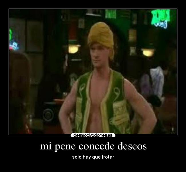 mi pene concede deseos - solo hay que frotar