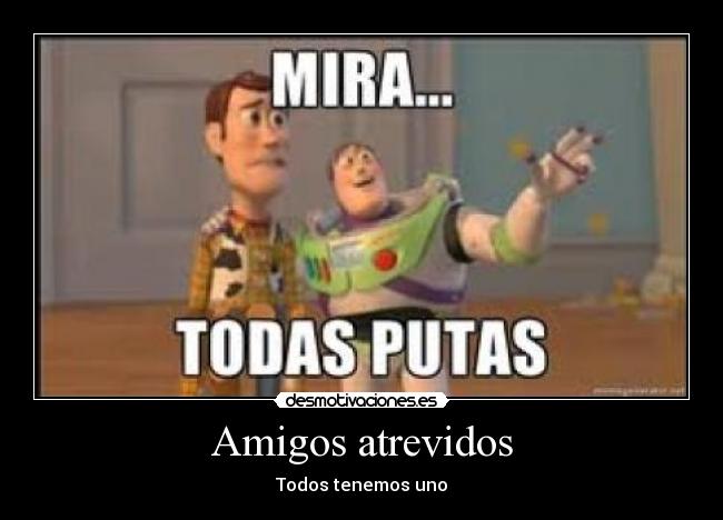Amigos atrevidos - 