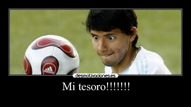 Mi tesoro!!!!!!! -