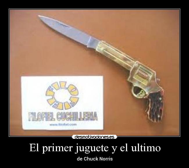 El primer juguete y el ultimo -