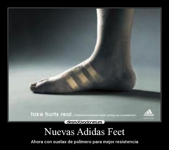 Nuevas Adidas Feet - Ahora con suelas de polímero para mejor resistencia