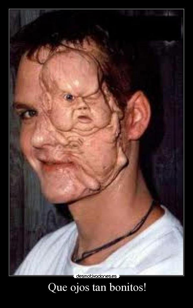 Que ojos tan bonitos! -