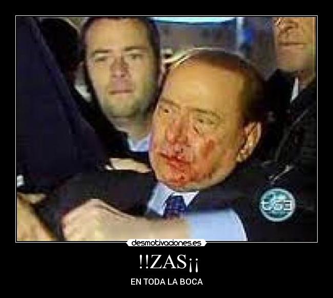 !!ZAS¡¡ - EN TODA LA BOCA
