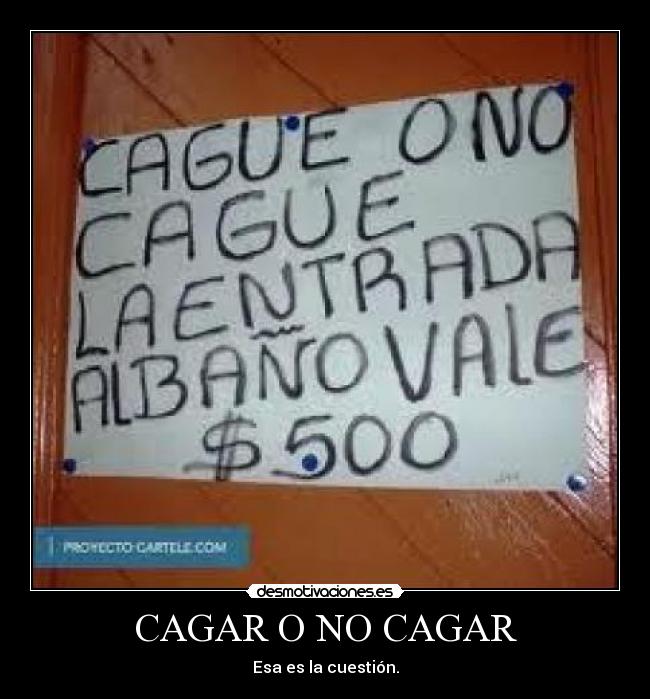 CAGAR O NO CAGAR -